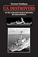 U.S. Destroyers: An Illustrated Design History, Revised Edition (Illustrated Design Histories)