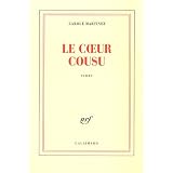 Le coeur cousupar Carole Martinez