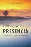 Proceso de La Presencia, El