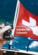 Sonderfall Schweiz