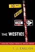 The Westies: Inside New York's Irish Mob