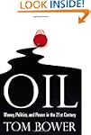 Oil: Money, Politics, and Power in th...