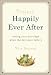 Project: Happily Ever After: Saving Your Marriage When the Fairytale Falters