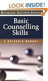Basic Counselling Skills: A Helper's Manual