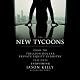 The New Tycoons: Inside the Trillion Dollar Private Equity Industry That Owns Everything