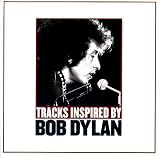 Uncut - Tracks Inspired By Bob Dylan
