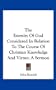 The Eternity Of God Considered In Relation To The Course Of Christian Knowledge And Virtue: A Sermon