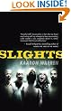 Slights