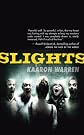 Slights