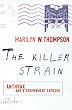 The Killer Strain: Anthrax and a Government Exposed