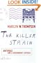 The Killer Strain: Anthrax and a Government Exposed