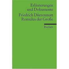 Romulus der Gro�e. Erl�uterungen und Dokumente