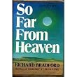 So Far from Heaven