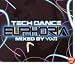 Tech Dance Euphoria Mixed By Yoji