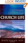 The Normal Christian Church Life
