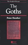 The Goths (The Peoples of Europe)