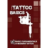 Basic Fundamentals Of Modern Tattoo