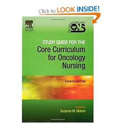 Study Guide for the Core Curriculum for Oncology Nursing, 4e