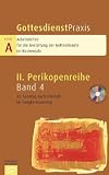 Gottesdienstpraxis Serie A: 12. Sonntag nach Trinitatis bis Ewigkeitssonntag: 4 - 