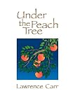 Under the Peach Tree