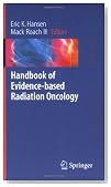 Handbook of Evidence-based Radiation Oncology