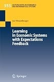 Learning In Economic Systems With Expectations Feedback lecture Notes In Economics And Mathematical Systems