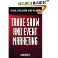 Trade Show & Event Marketing: Plan, Promote & Profit