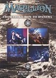Marillion : From Stoke Row To Ipanema