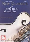New Classics for Bluegrass Mandolin