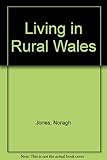 Living in rural Wales