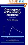 Convergence of Probability Measures (Wiley Series in Probability and Statistics)