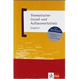Thematischer Grund- und Aufbauwortschatz Englischvon "Gernot H�ublein"
