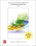 Computing essentials : making IT work for you : complete 2015