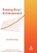 Raising Boys' Achievement (School Effectiveness)