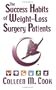 The Success Habits of Weight-Loss Surgery Patients
