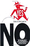 Produkt-Bild: Yes Lives in the Land of NO: A Tale of Triumph Over Negativity (BK Life)