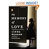 The Memory of Love: A Novel