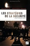 Les stratégies de la sécurité 2002-2007 : Avec 150 propositions pour aller plus loin