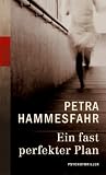 Ein fast perfekter Plan