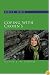 Coping with Crohn's: The Pain and the Laughter (B&B Personal Wellness (Paperback))