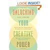 Unlocking Your Creative Power: How to Use Your Imagination to Brighten Life, to Get Ahead