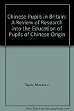 Chinese pupils in Britain : a review of research into the education of pupils of Chinese origin