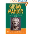 Gustav Mahler, Vol. 4: A New Life Cut Short, 1907-1911
