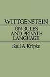 Wittgenstein on Rules and Private Language: An Elementary Exposition
