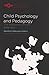 Child Psychology and Pedagogy: The Sorbonne Lectures 1949-1952 (Studies in Phenomenology and Existential Philosophy)