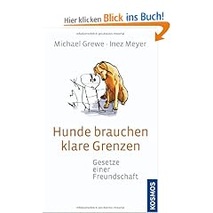 Hunde brauchen klare Grenzen: Gesetze einer Freundschaft