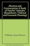 Abortion and contraception : a study of patients' attitudes