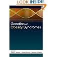 Genetics of Obesity Syndromes (Oxford Monographs on Medical Genetics) by Philip R. Beales, I. Sadaf Farooqi, and Stephen O'Rahilly