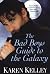 The Bad Boys Guide to the Galaxy (Planet Nerak, Book 3)