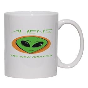 ALIENS The New Anorexia Mug for Coffee / Hot Beverage (choice of sizes and colors)
